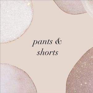 pants & shorts